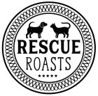 Rescue Roasts